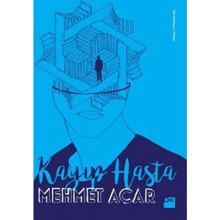 Kayıp Hasta - Mehmet Açar