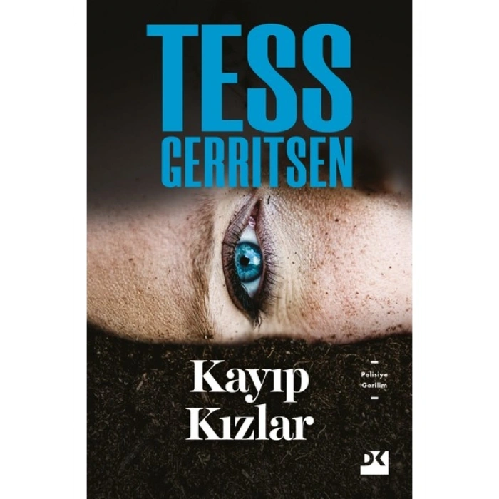 Kayıp Kızlar - Tess Gerritsen