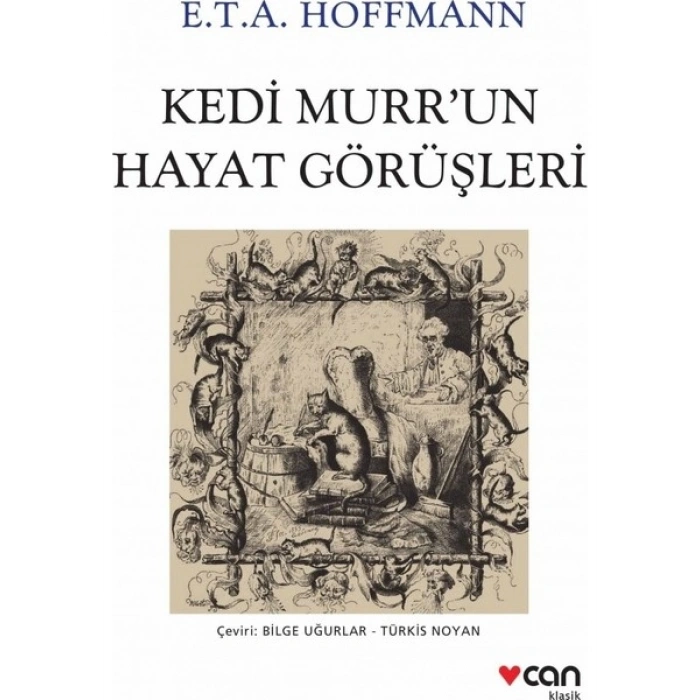 Kedi Murrun Hayat Görüşleri - E.T.A. Hoffmann