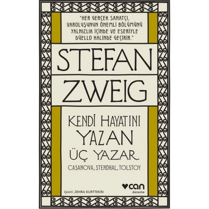 Kendi Hayatını Yazan Üç Yazar - Stefan Zweig