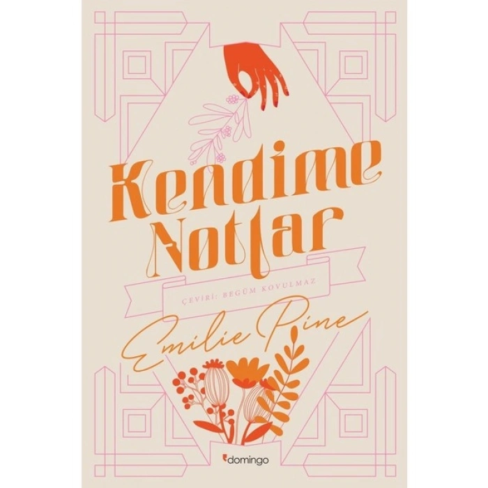Kendime Notlar - Emilie Pine