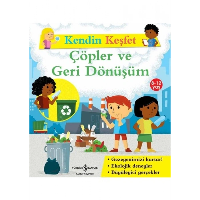 Kendin Keşfet – Çöpler ve Geri Dönüşüm - Sally Morgan