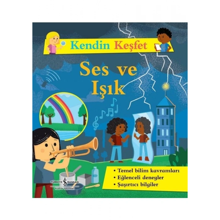 Kendin Keşfet – Ses ve Işık