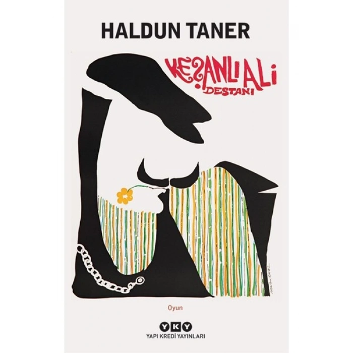 Keşanlı Ali Destanı - Haldun Taner