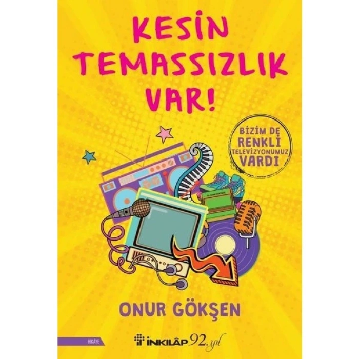 Kesin Temassızlık Var! - Onur Gökşen