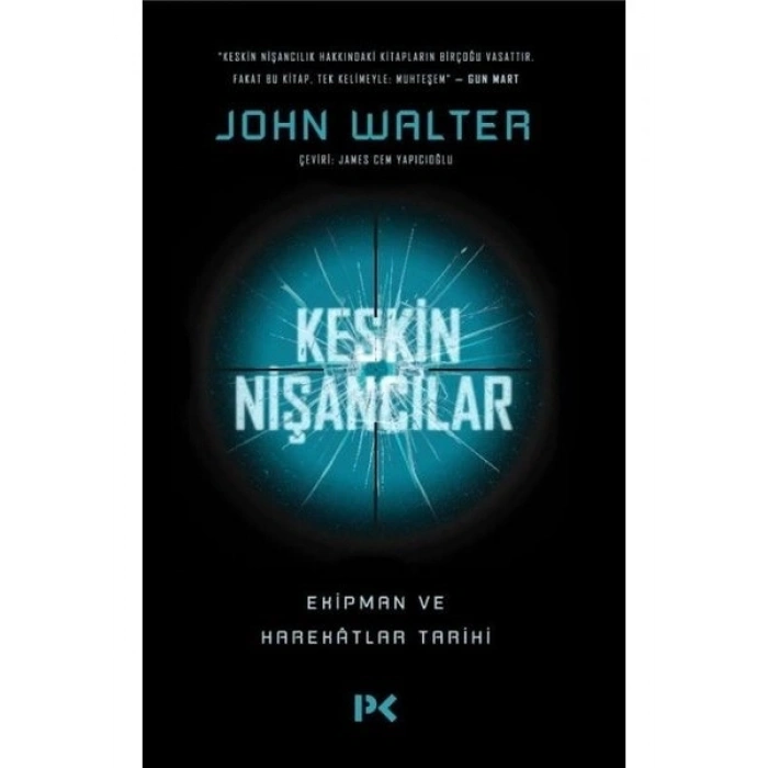 Keskin Nişancılar - John Walter