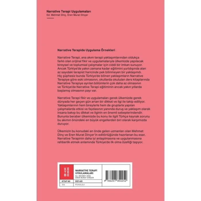 Ketebe Yayınları Narrative Terapi Uygulamaları - Mehmet Dinç - Eren Murat Dinçer
