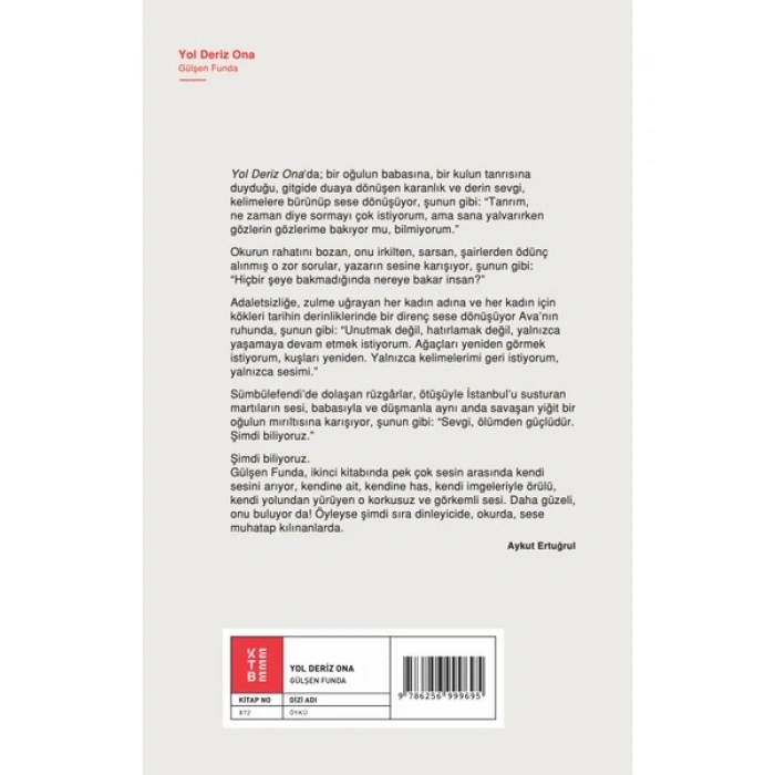 Ketebe Yayınları Yol Deriz Ona - Gülşen Funda