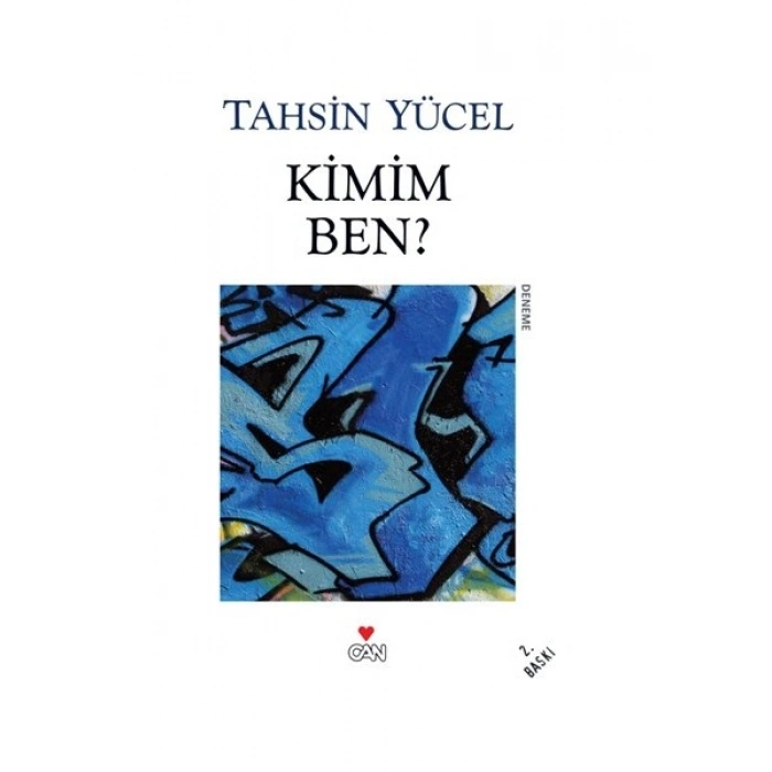 Kimim Ben? - Tahsin Yücel
