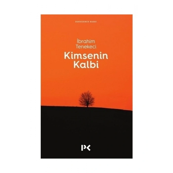 Kimsenin Kalbi - İbrahim Tenekeci
