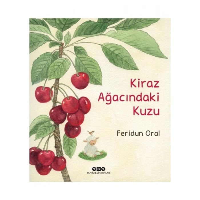 Kiraz Ağacındaki Kuzu - Feridun Oral