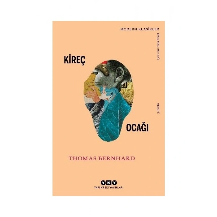 Kireç Ocağı - Thomas Bernhard