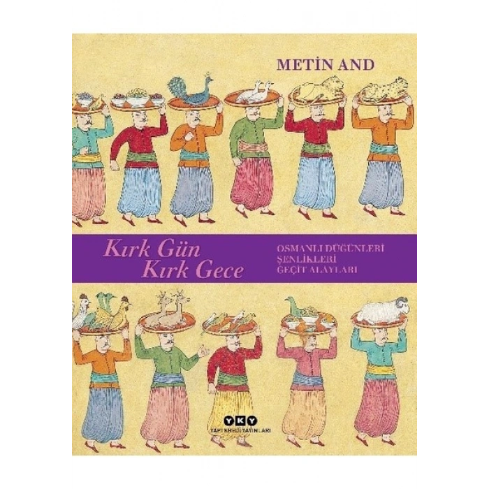 Kırk Gün Kırk Gece - Metin And