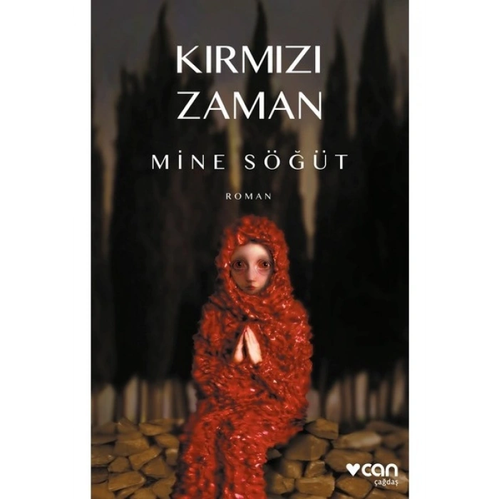 Kırmızı Zaman - Mine Söğüt