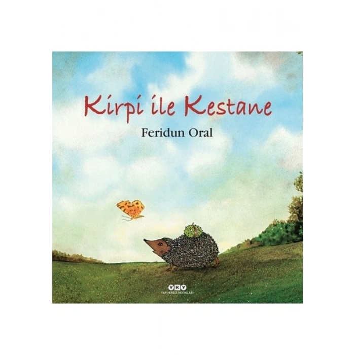 Kirpi ile Kestane - Feridun Oral