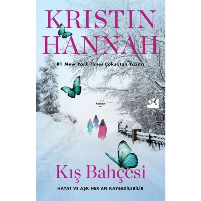 Kış Bahçesi - Kristin Hannah