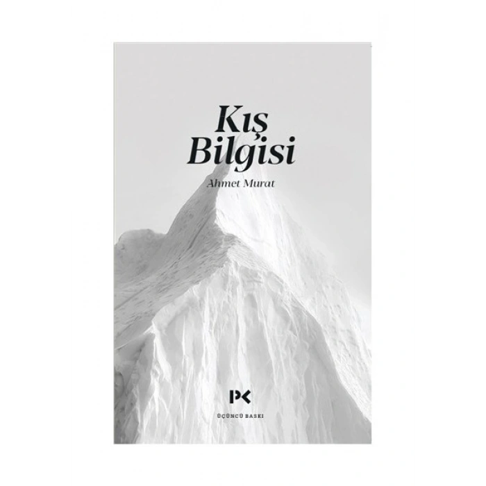 Kış Bilgisi - Ahmet Murat