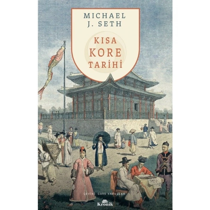 Kısa Kore Tarihi - Michael J. Seth