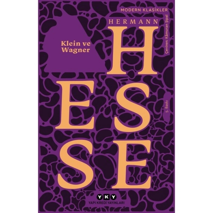 Klein ve Wagner - Hermann Hesse