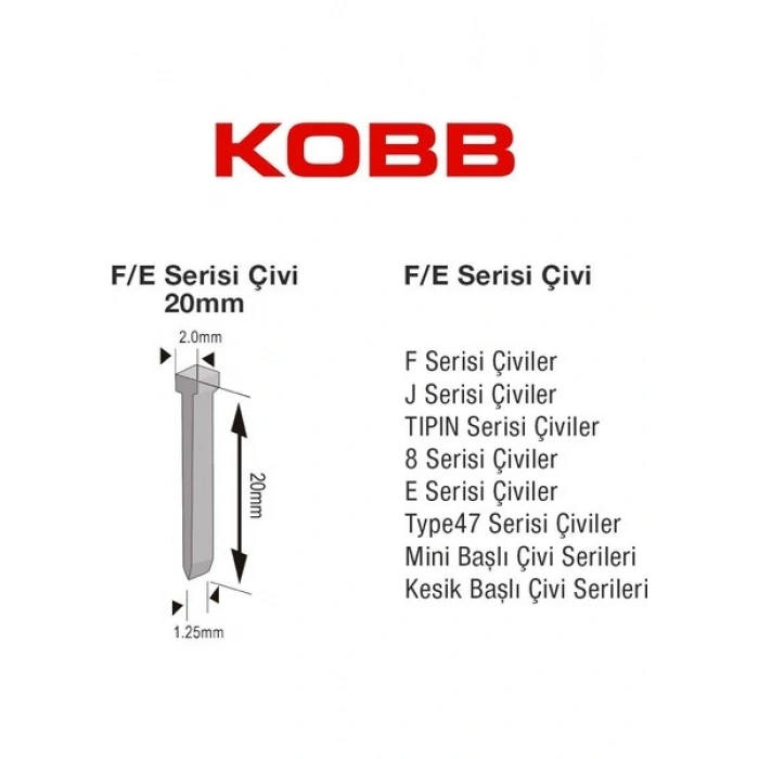 Kobb KBZ20F 20MM 2500 Adet F/e/j/8 Serisi Ağır Hizmet Tipi Kesik Başlı Çivi