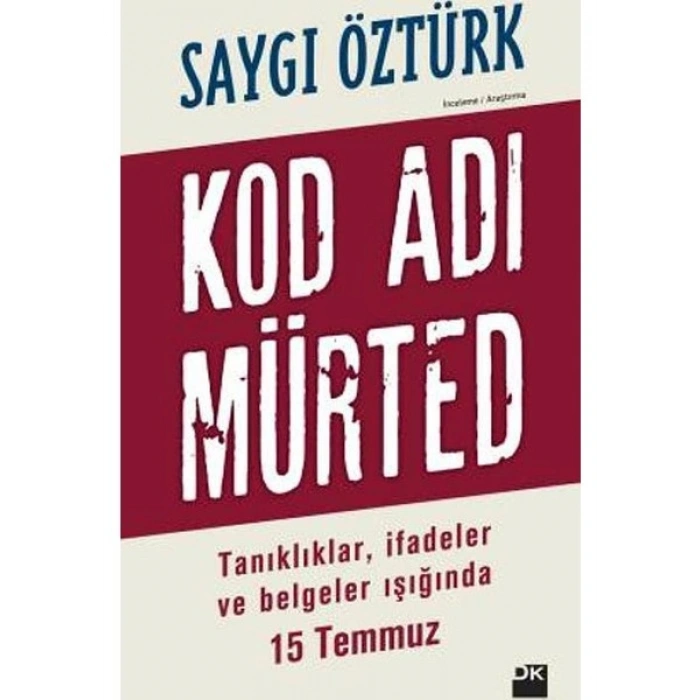 Kod Adı Mürted - Saygı Özrtürk