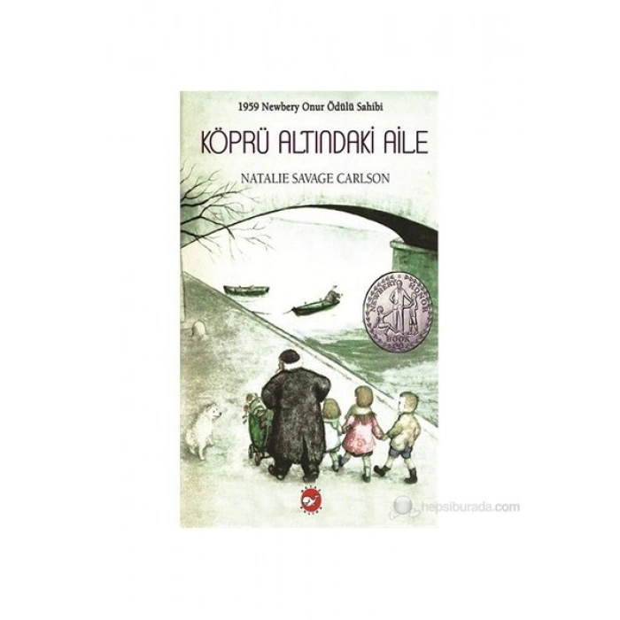 Köprü Altındaki Aile - Natalie Savage Carlson