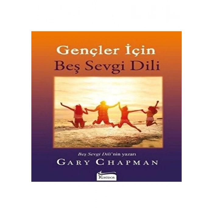 Koridor Yayıncılık Gençler İçin Beş Sevgi Dili