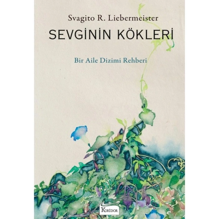 Koridor Yayıncılık Sevginin Kökleri