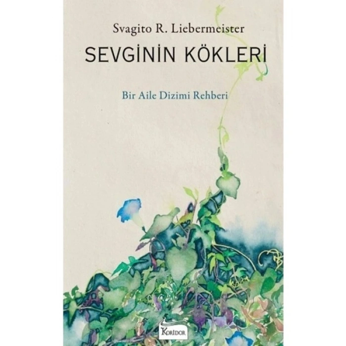 Koridor Yayıncılık Sevginin Kökleri