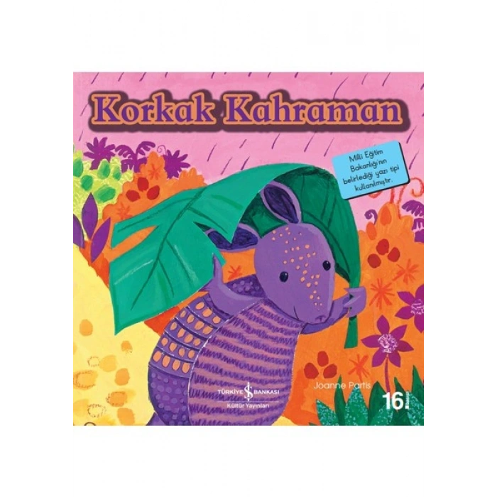 Korkak Kahraman - İlk Okuma Kitaplarım - Joanne Partis