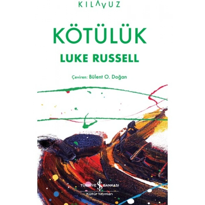 Kötülük - Luke Russell