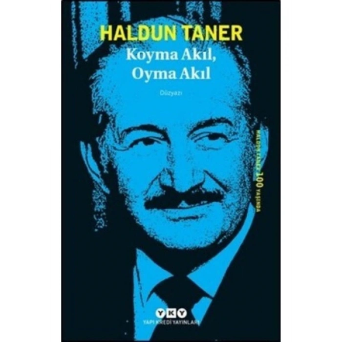 Koyma Akıl, Oyma Akıl - Haldun Taner