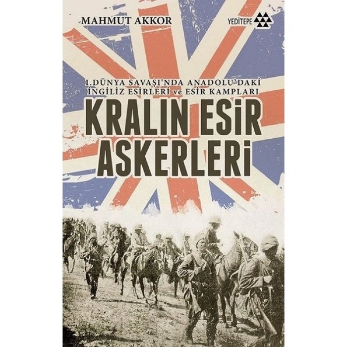 Kralın Esir Askerleri - Mahmut Akkor
