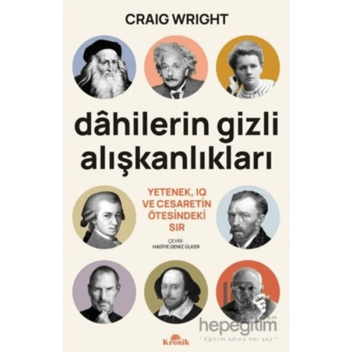 Kronik Kitap Dahilerin Gizli Alışkanlıkları - Craig Wright