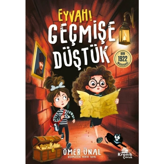 Kronik Kitap Eyvah Geçmişe Düştük! - Ömer Ünal
