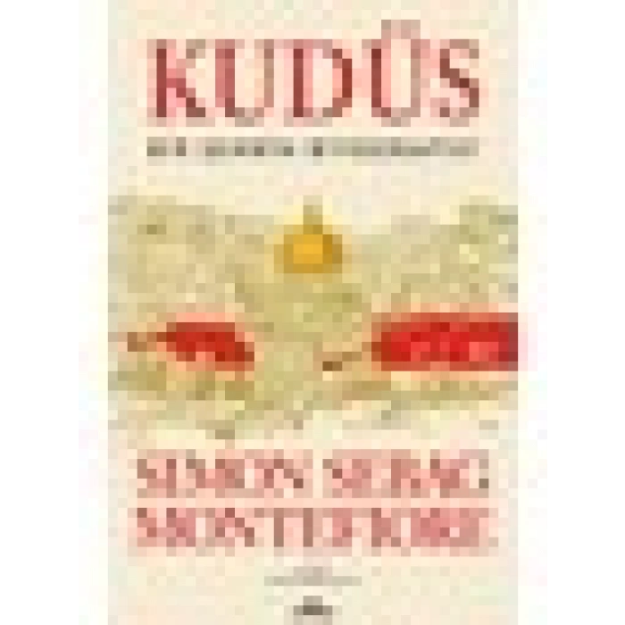 Kronik Kitap Kudüs - Bir Şehrin Biyografisi - Simon Sebag Montefiore