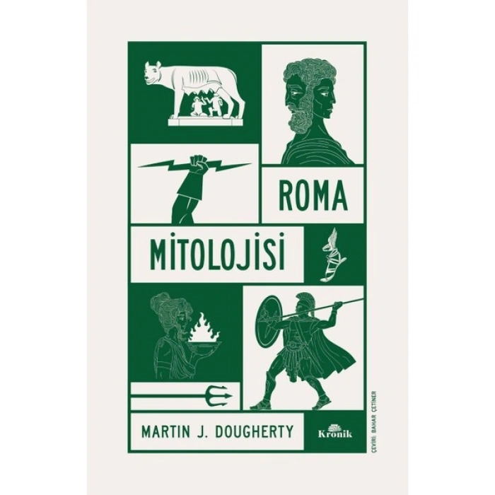 Kronik Kitap Roma Mitolojisi - Martin J. Dougherty