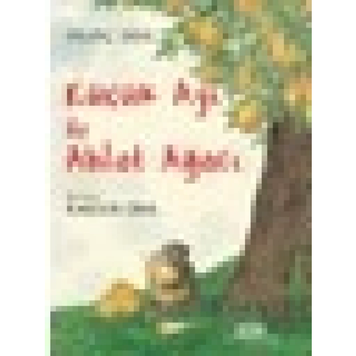 Küçük Ayı Ile Ahlat Ağacı - Yalvaç Ural