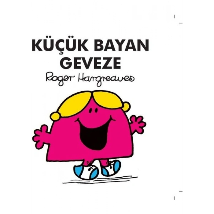 Küçük Bayan Geveze - Roger Hargreaves
