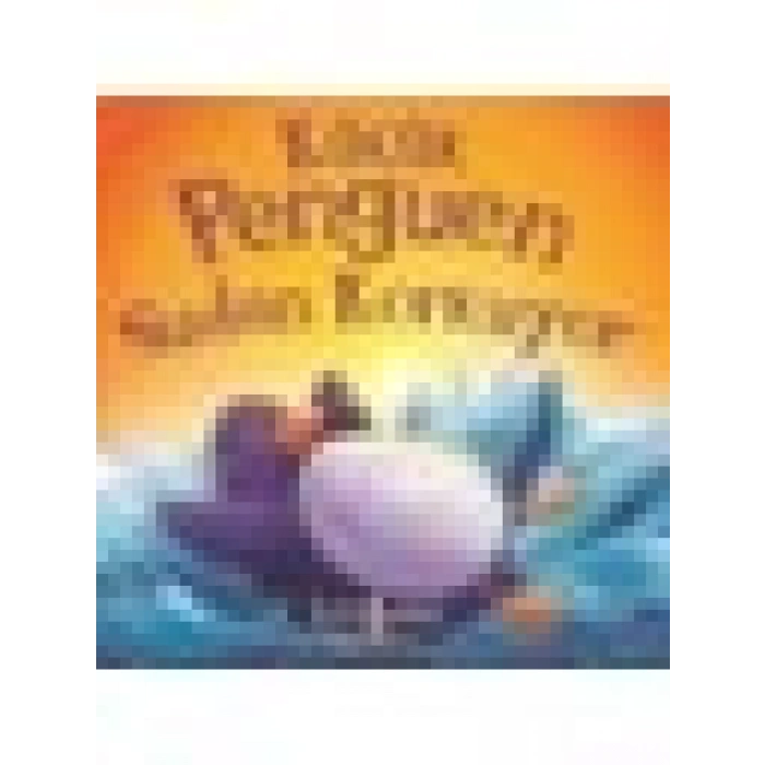 Küçük Penguen Sudan Korkuyor - Rachel Elliot