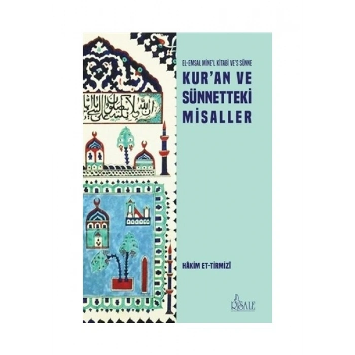 Kur’an ve Sünnetteki Misaller