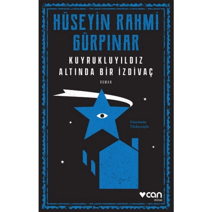 Kuyrukluyıldız Altında Bir İzdivaç - Hüseyin Rahmi Gürpınar