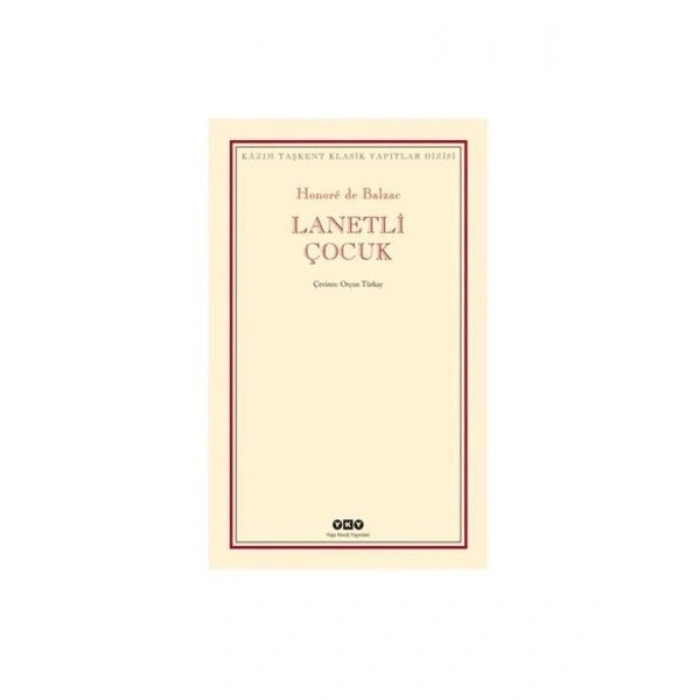 Lanetli Çocuk - Honore De Balzac
