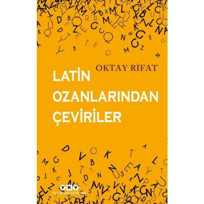 Latin Ozanlarından Çeviriler - Oktay Rifat