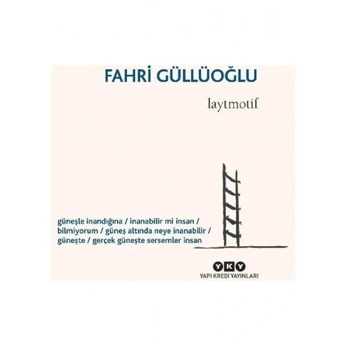 Laytmotif - Fahri Güllüoğlu