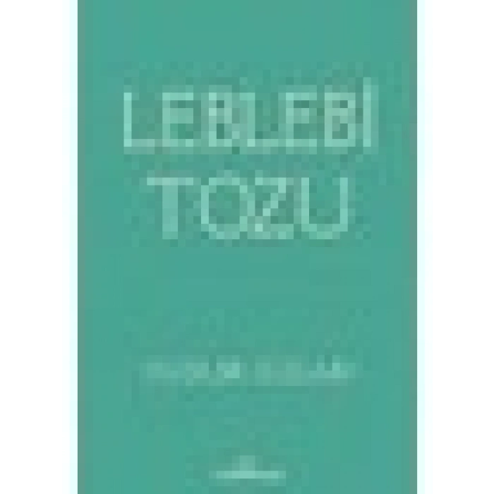 Leblebi Tozu - Yudum Güları