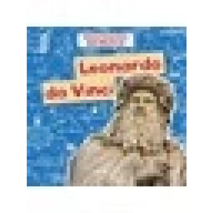 Leonardo da Vinci - Dünyayı Değiştiren Bilimciler