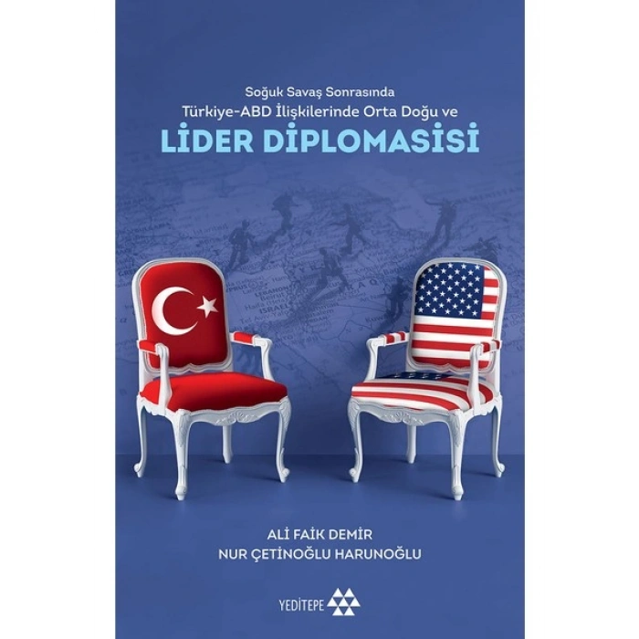 Lider Diplomasisi - Ali Faik Demir