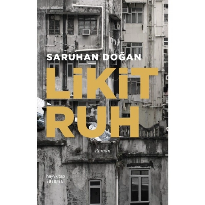 Likit Ruh - Saruhan Doğan