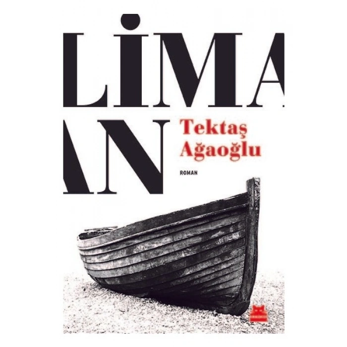 Liman - Tektaş Ağaoğlu